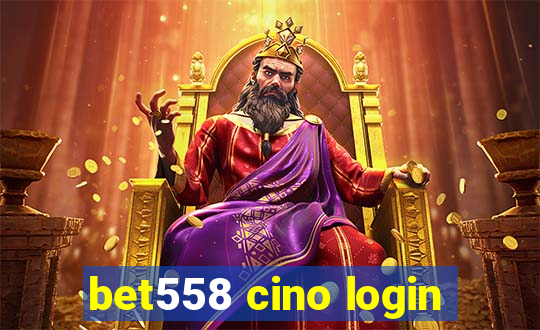 bet558 cino login